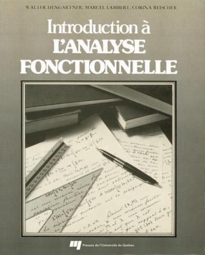 Introduction à l’analyse fonctionnelle