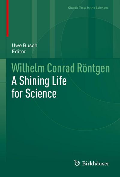 Wilhelm Conrad Röntgen