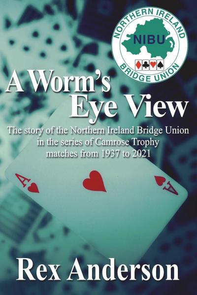 A Worm’s Eye View