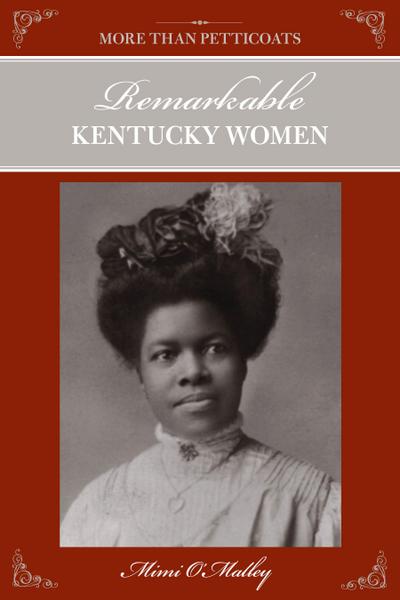 Remarkable Kentucky Women