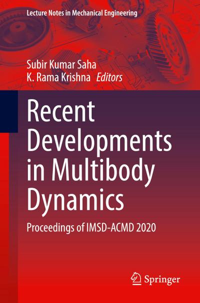 Recent Developments in Multibody Dynamics