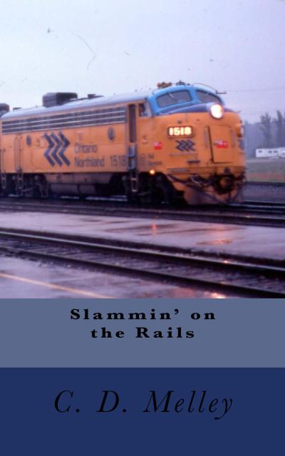 Slammin’ on the Rails