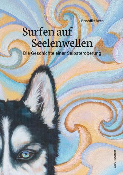 Surfen auf  Seelenwellen