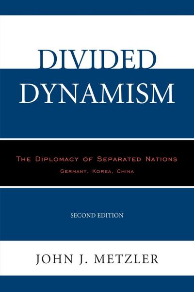 Metzler, J: Divided Dynamism