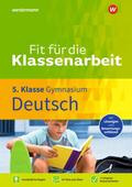 Fit für die Klassenarbeit - Gymnasium
