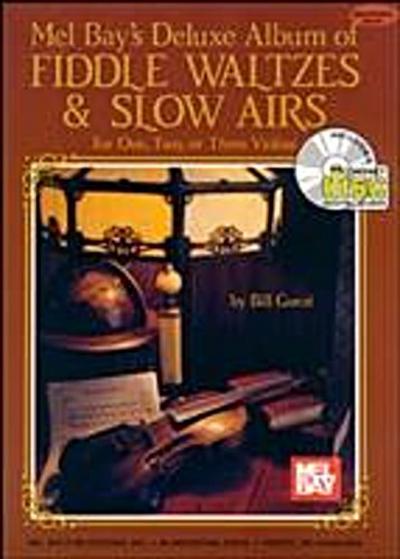 Deluxe Album of Fiddle Waltzes & Slow Airs