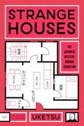 Strange Houses