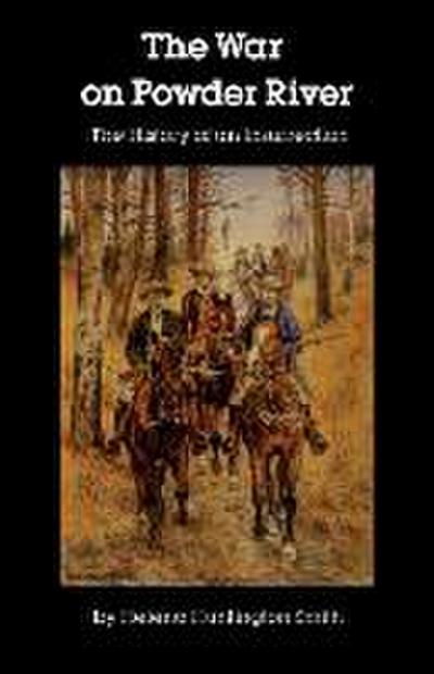 The War on Powder River