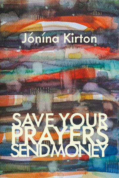 Save Your Prayers - Send Money