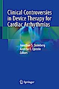 Clinical Controversies in Device Therapy for Cardiac Arrhythmias