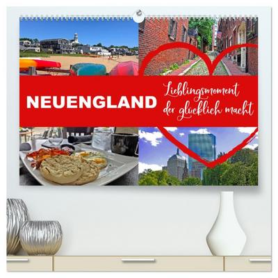 Neuengland USA Kalender 2026 (hochwertiger Premium Wandkalender 2026 DIN A2 quer), Kunstdruck in Hochglanz