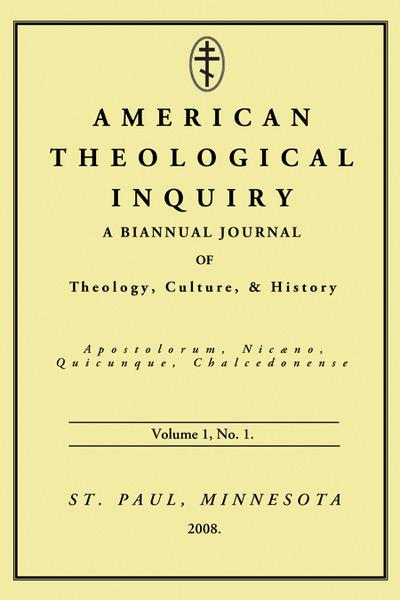 American Theological Inquiry, Volume One, Issue One