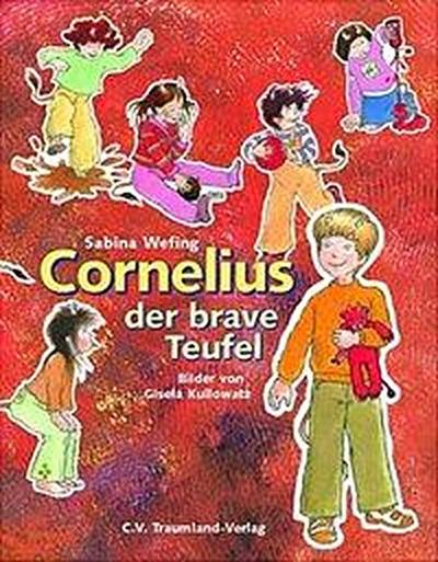 Cornelius, der brave Teufel