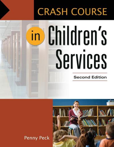 Crash Course in Children’s Services