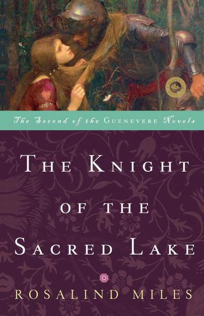 The Knight of the Sacred Lake