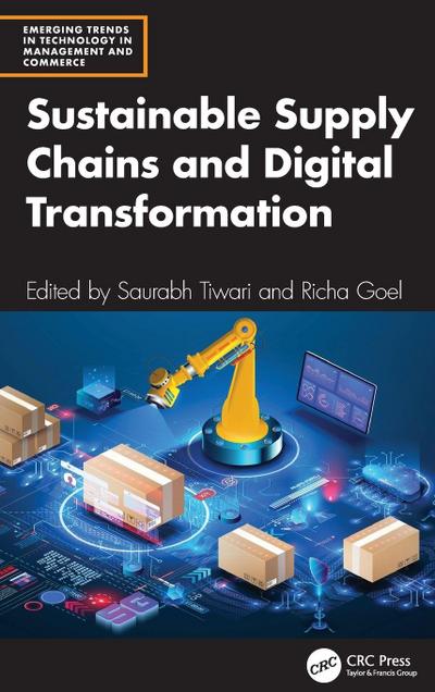 Sustainable Supply Chains and Digital Transformation