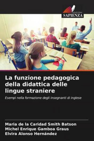 La funzione pedagogica della didattica delle lingue straniere
