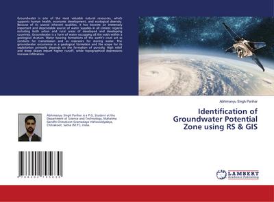 Identification of Groundwater Potential Zone using RS & GIS