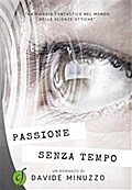 Passione senza tempo