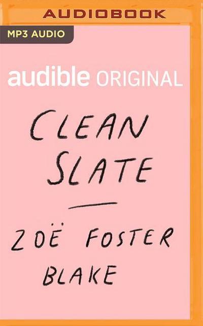 Clean Slate: An Audible Original Novella
