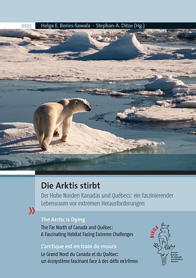 Die Arktis stirbt. The Arctic Is Dying. L’arctique est en train de mourir