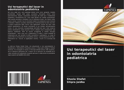 Usi terapeutici del laser in odontoiatria pediatrica