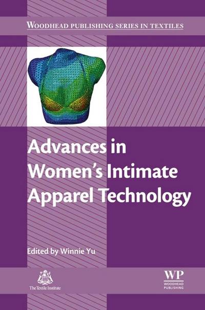 Advances in Women’s Intimate Apparel Technology