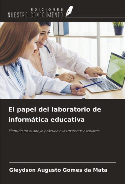 El papel del laboratorio de informática educativa