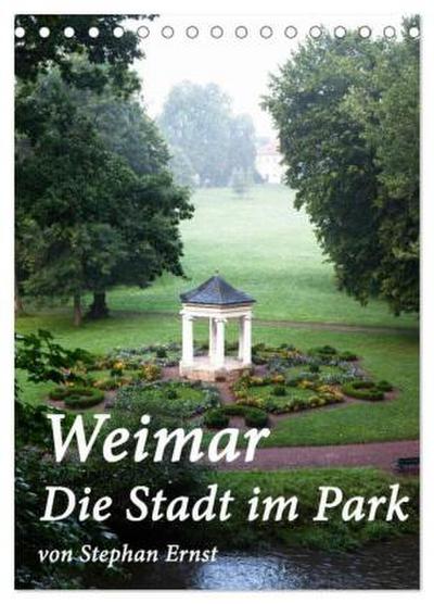 Weimar - Die Stadt im Park (Tischkalender 2026 DIN A5 hoch), CALVENDO Monatskalender