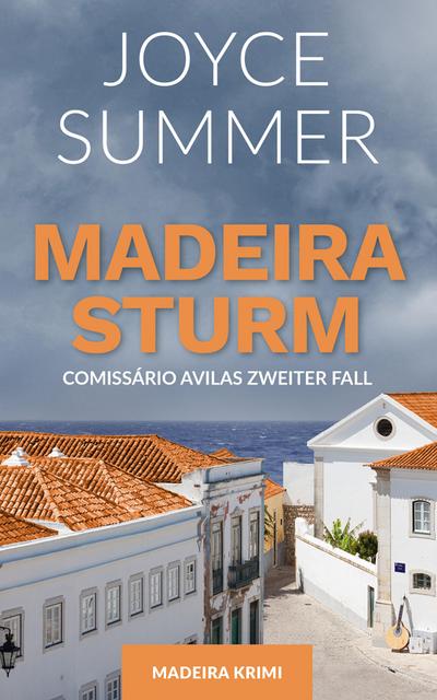 Madeirasturm (eBook, EPUB) - Joyce Summer