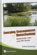 Emerging Consequences Of Biotechnology: Biodiversi