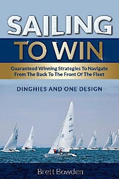 Sailing To Win