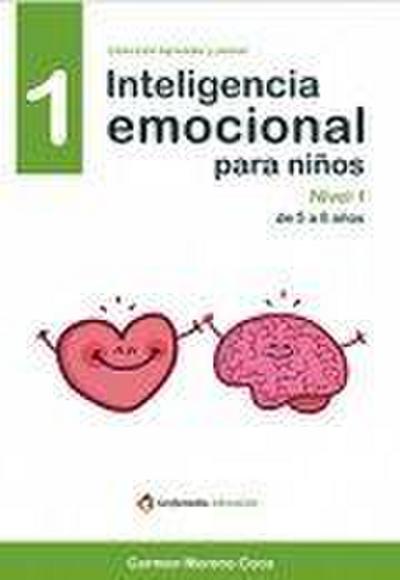 Inteligencia emocional para niños : nivel 1