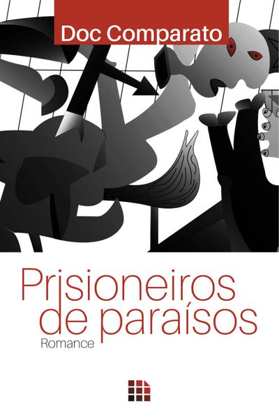 Prisioneiros de paraísos