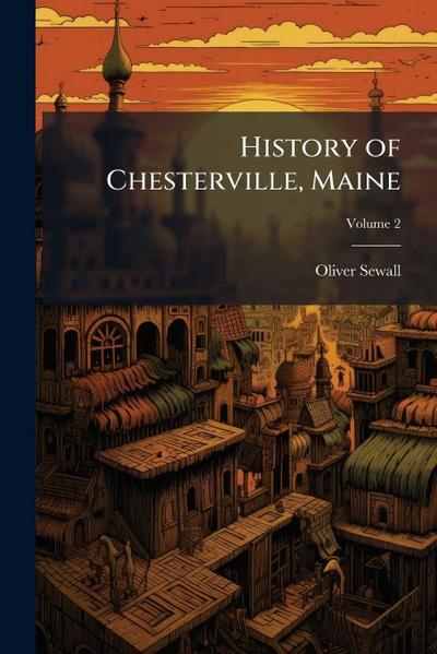 History of Chesterville, Maine