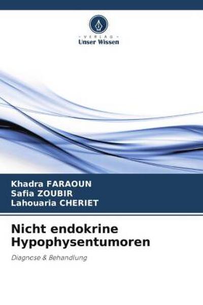 Nicht endokrine Hypophysentumoren