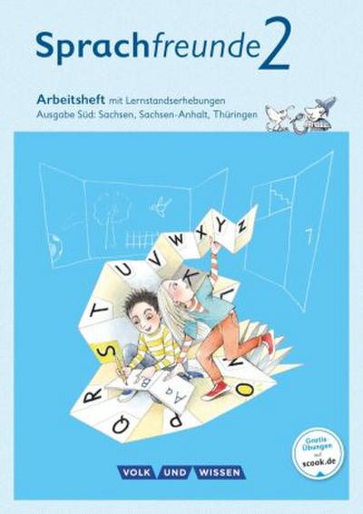 Sprachfreunde - Sprechen - Schreiben - Spielen - Ausgabe Süd (Sachsen, Sachsen-Anhalt, Thüringen) - Neubearbeitung 2015 - 2. Schuljahr