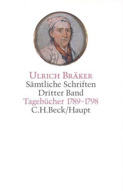 Sämtliche Schriften  Bd. 3: Tagebücher 1789-1798