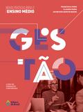 Novas práticas para o Ensino Médio - Gestão