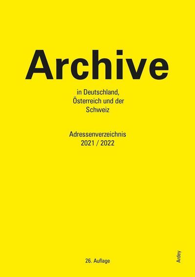 Archive in Deutschland, Österreich und der Schweiz