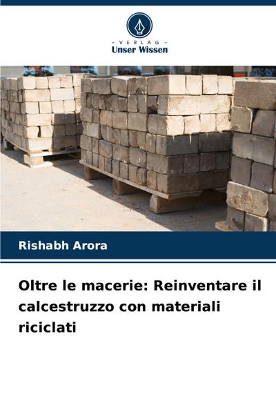 Oltre le macerie: Reinventare il calcestruzzo con materiali riciclati