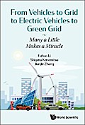 FROM VEHICLES TO GRID TO ELECTRIC VEHICLES TO GREEN GRID