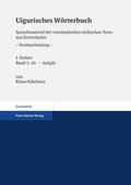 Uigurisches Wörterbuch. Sprachmaterial der vorisla