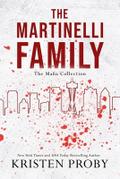 The Martinelli Family