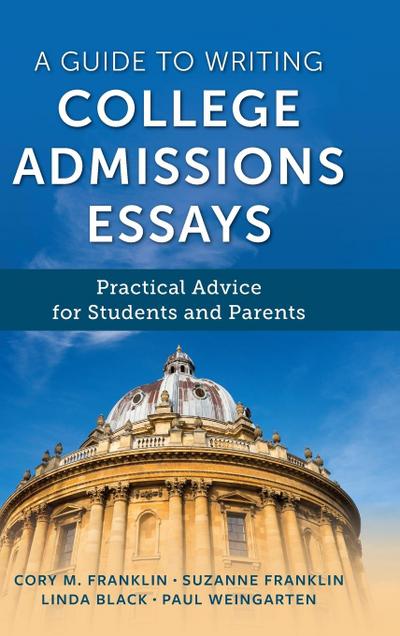 Guide to Writing College Admissions Essays