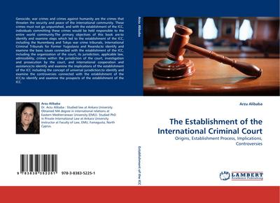The Establishment of the International Criminal Court
