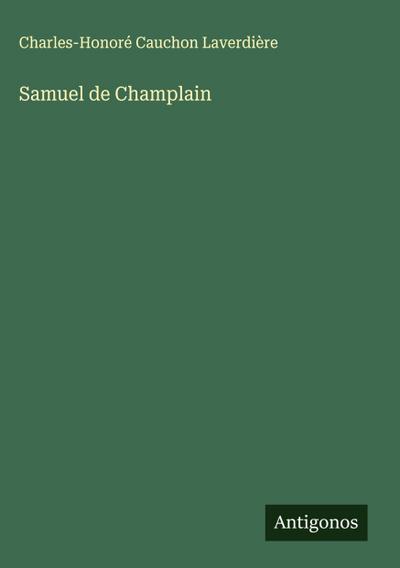 Samuel de Champlain