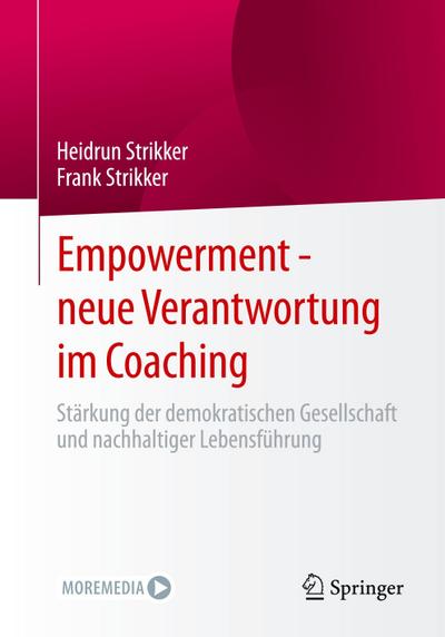 Empowerment - neue Verantwortung im Coaching