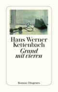 Grand mit vieren: Roman (detebe)