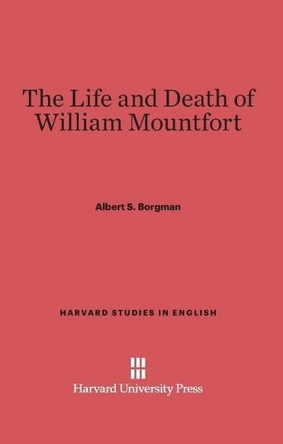 The Life and Death of William Mountfort